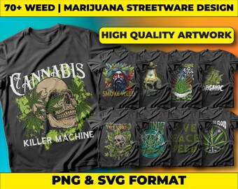 Weed Streetwear T-Shirt Designs, Urban Graphics Bundle (PNG, SVG)