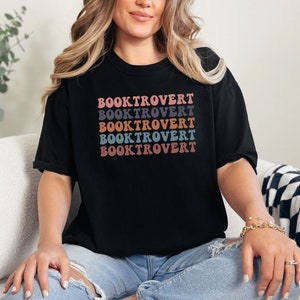 Booktrovert T-Shirt, Book Lover Shirt, Bookish Shirt, Reading Shirt, Library Lover Shirt, Bookworm Shirt, Literature Shirt, Librarian Shirt