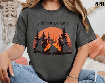 Girls Will Be Girls Shirt, Witchy Forestcore Tee