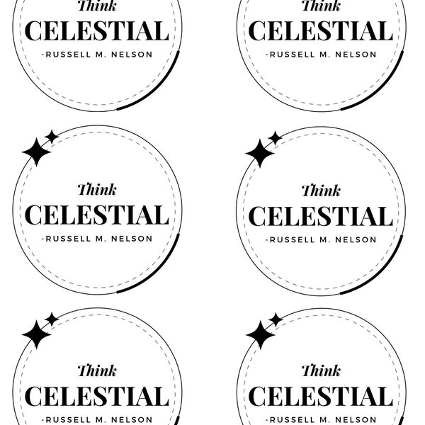 Think celestial, LDS quotes, spiritual quotes, printable tags, ornament print, digital download, Christmas tags, gift tags, circle, holidays