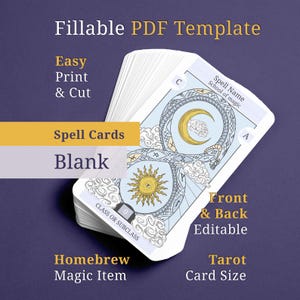 May include: A stack of blank spell cards with a light blue and white design, featuring a serpent, sun, and moon. Text on the cards includes "Spell Name," "School of magic," and "Tarot Card Size." The image also includes the text "Fillable PDF Template."