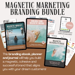 Magnetic Branding Guide, Branding Planner, Attraction Marketing, Digital Marketing Mindset Journal, How to Brand Digital Products Bundle