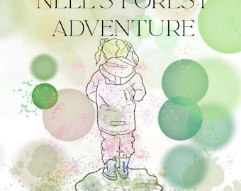 Nell- A Forest adventure
