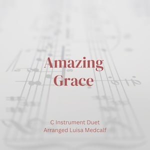 Amazing Grace - C instrument Duet EASY