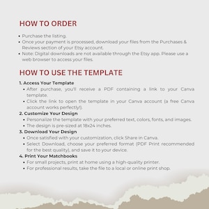 May include: A beige and brown document with instructions on how to order and use a template. The text includes steps for purchasing, downloading files, accessing the template, customizing the design, downloading, and printing. The design is pre-sized at 18x24 inches.