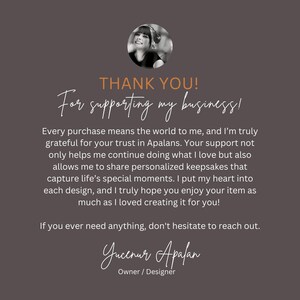 May include: A dark brown graphic with the text "THANK YOU! For supporting my business!" and a photo of a woman. The text also includes a message of gratitude from the owner and designer.