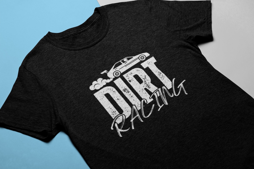 Dirt Racing Shirt Rally Racing Shirt Offroad Shirt Dirt Etsy