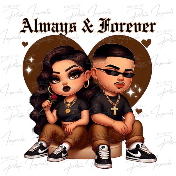 Always and Forever Couple : Valentines Day Shirt/Sweater, PNG Only, Sublimation Png, Dtf download.