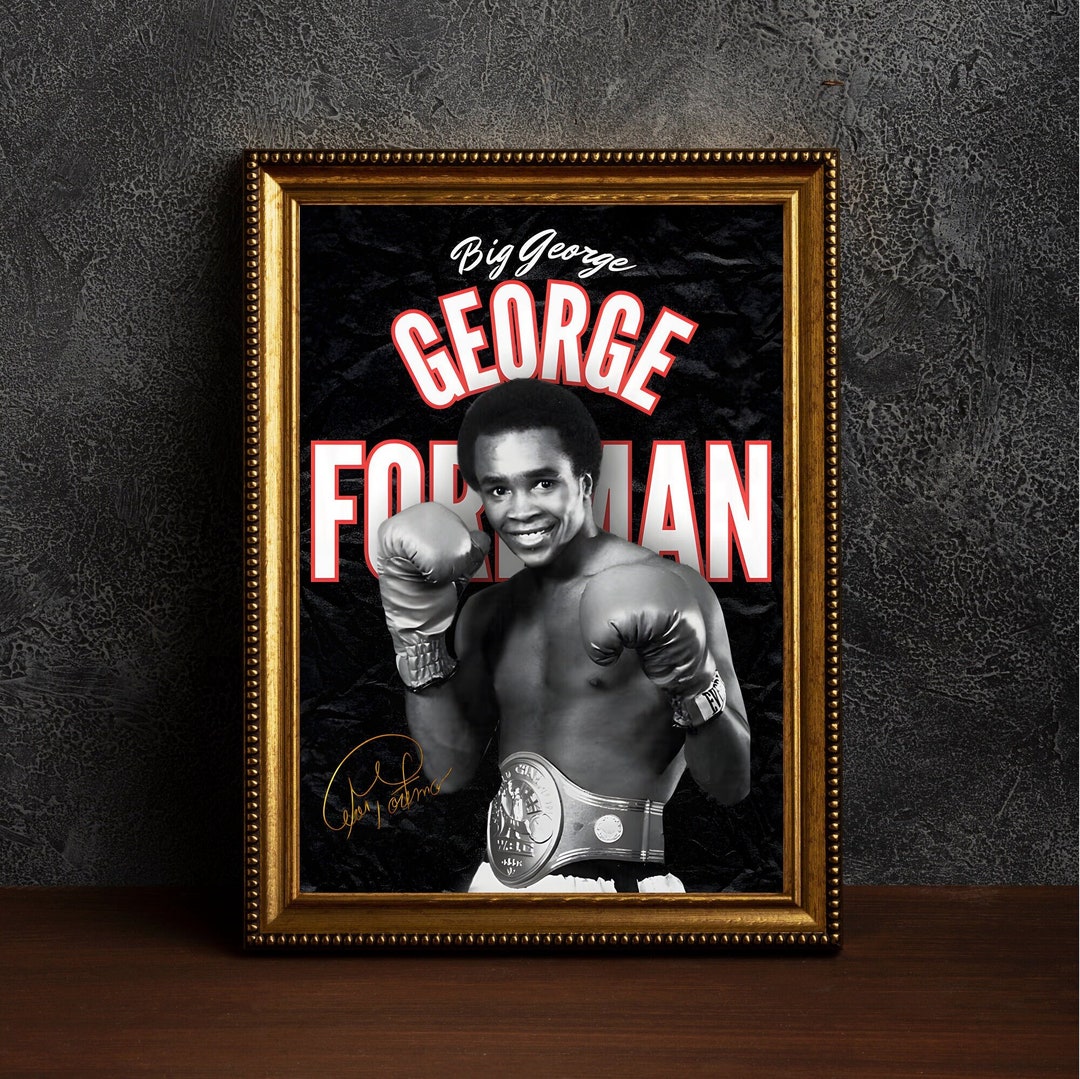 Poster George Foreman / Boxing / MMA / Wall Poster / Wall Art - Etsy