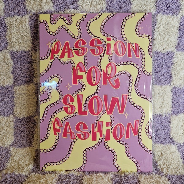 A4 Passie voor Slow Fashion Print
