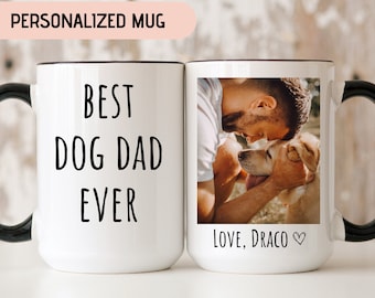 Personalized Dog Mug, Dog Dad Mug, Fathers Day Gift from Dog, Dog Dad Gift, Dad Gift from Dog, Dad Dog Coffee Mug, Fathers Day Pet Photo mug