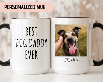 Personalized Dog Mug, Dog Dad Mug, Fathers Day Gift from Dog, Dog Dad Gift, Dad Gift from Dog, Dad Dog Coffee Mug, Fathers Day Pet Photo mug