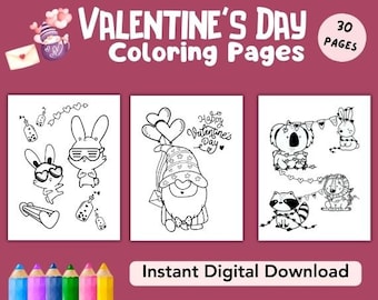 30 Valentine's Day Coloring Pages, Instant Download, Valentine Coloring, Kids Valentine Day Activity, Valentine Party, Printable Coloring.