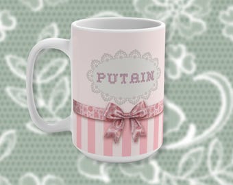 French Expletive Mug, Pink Coquette Coffee Cup, Cozy Core Aesthetic, Funny Saying Mug