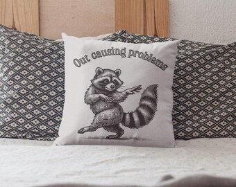 Funny Raccoon Throw Pillow - Dorm Decor, Unhinged Critter Decorative Pillow, Funny Housewarming Gift