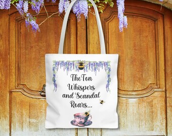 The Ton Tote, Regency Era Gift for Fans, Book Merch, Reader Gift, Book lover Bag, Librarian Gift, Historical Drama Accessory