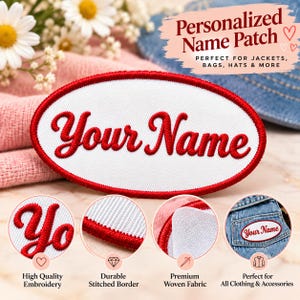 May include: An oval-shaped embroidered patch with a white center and a red stitched border. The text 'Your Name' is embroidered in red cursive script across the middle. The patch is displayed with circular detail views showing the embroidery texture, the stitched edge, the woven fabric backing, and the patch applied to a denim garment.