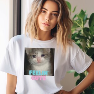 Sad Cat Meme Feelin&#39; Cute Shirt - Unisex Heavy Cotton Tee - Funny Animal Lover Gift - Cat Humour - Graphic Tee - Trendy Hipster Clothing