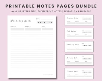 May include: Printable notes pages bundle in A4 and US letter size. Includes five different note templates: Workshop, Seminar, Lab, Lecture, and Tutorial. Each template has fields for subject, module, week, and date. The templates are editable and printable.