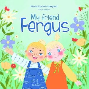 My Friend Fergus