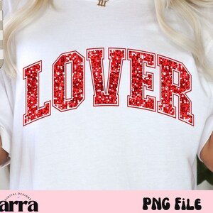 Lover PNG ⟡ Valentine Glitter PNG ⟡ Varisty png svg ⟡ trendy png ⟡ college glitter png ⟡ sublimatie printontwerp voor trui en shirt
