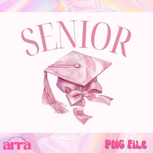 Coquette Senior PNG ⟡ Class of 2024 png ⟡ Girly png ⟡ senior png  ⟡ grad club png ⟡ Pink Bow ⟡ sublimation design for sweater and shirt