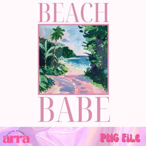 Trendy Summer PNG ⟡ beach babe png ⟡ beach vibes Png ⟡ aesthetic summer png ⟡ coquette beach png ⟡ tshirt sublimation design for girls