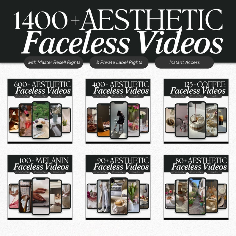 May include: A collage of six images showcasing different types of aesthetic faceless videos. Each image features a collection of short video clips, with titles indicating the number of videos and their themes, such as "Aesthetic", "Coffee", and "Melanin". The text "1400+ Aesthetic Faceless Videos" appears at the top of the collage.