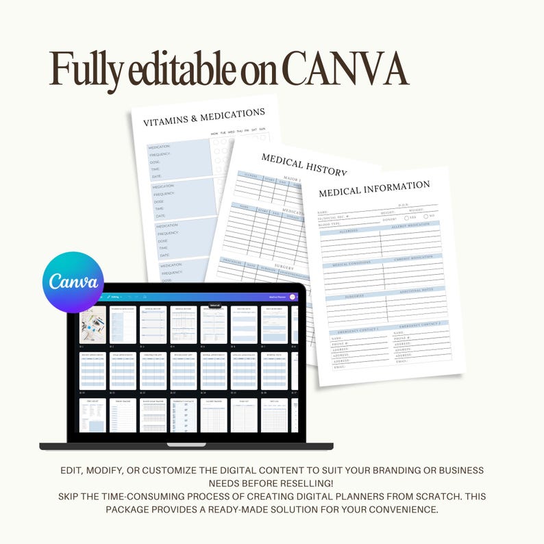 Puede incluir: Un port&aacute;til muestra una plantilla de planificador digital con varias p&aacute;ginas, junto con formularios m&eacute;dicos impresos. Los formularios incluyen secciones para vitaminas, medicamentos, historial m&eacute;dico e informaci&oacute;n. El texto "Fully editable on CANVA" est&aacute; en la parte superior.