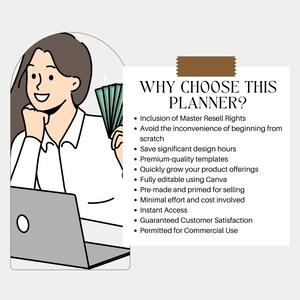 May include: An illustration of a person holding money and using a laptop. Text on the right reads "WHY CHOOSE THIS PLANNER?" followed by bullet points about the planner's features, including resell rights and Canva editing.