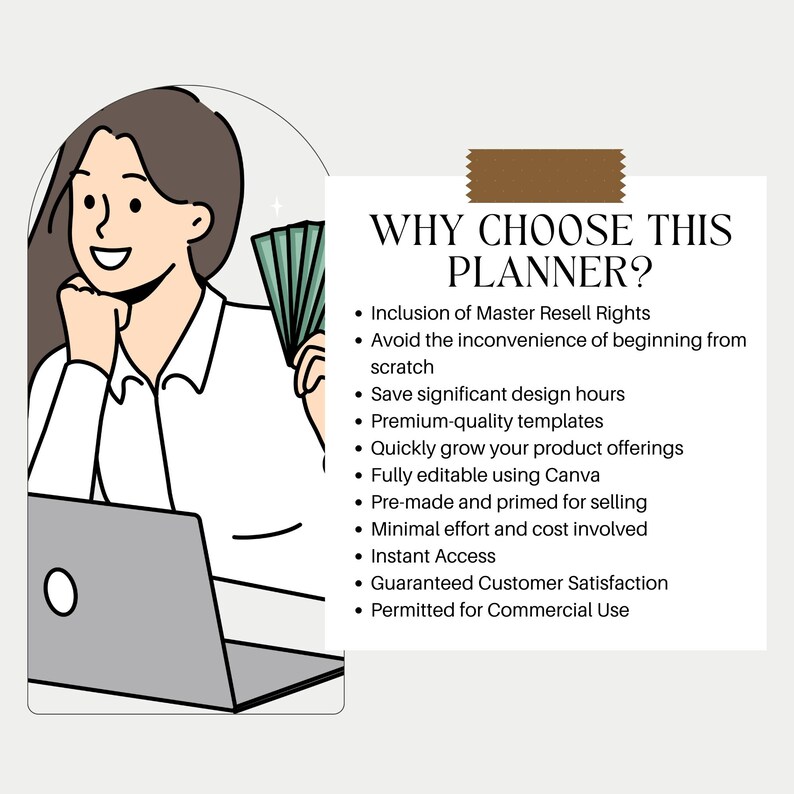 May include: An illustration of a person holding money and using a laptop. Text on the right reads "WHY CHOOSE THIS PLANNER?" followed by bullet points about the planner's features, including resell rights and Canva editing.