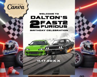 2 Fast 2 Furious Birthday Welcome Sign | Racer Race Day Printable Welcome Sign | Two Fast Two Furious Party Decor,  Printable Welcome Sign