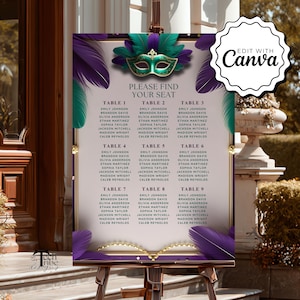 May include: A seating plan with a masquerade theme, featuring a teal and purple mask design. The chart lists guest names by table number, with a gold frame and feather details. The text "PLEASE FIND YOUR SEAT" is at the top.