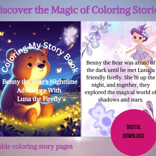 Benny the Bear's Nighttime Adventure With  Luna the Firefly-Coloring My Story Book, Vivid Tales, Brilliant Colors, Paint Your Own Fairy Tale