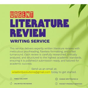 May include: An advertisement for Wisebirdy's literature review writing service. The design uses a light green background with red and purple text, emphasizing 'Urgent Literature Review' and key service benefits.