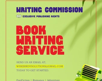 Writing Commissions: Custom Fanfiction| Fantasy | Romance | Horror |  Adventure | Personal Story | Mystery | | Thriller | FanFic