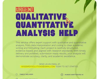 Qualitative & Quantitative Analysis Help | Data Interpretation, Research Writing, and Academic Support