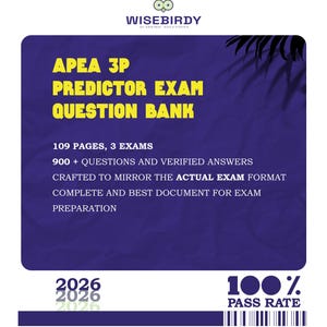 May include: A blue and purple document with the text "APEA 3P Predictor Exam Question Bank." The document includes information about 109 pages, 3 exams, and 900+ questions. The document also states a 100% pass rate.