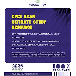 May include: A blue and purple study resource for the CPCE exam. The text includes "CPCE EXAM ULTIMATE STUDY RESOURCE", "200+ QUESTIONS", and "100% PASS RATE". The document is designed to help students prepare for the exam.