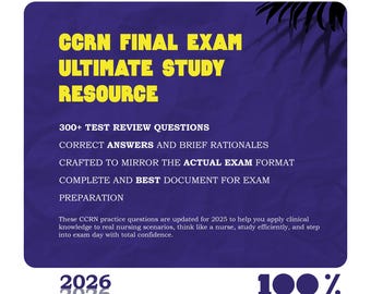 2025 CCRN Exam Questions: Answers & Rationales