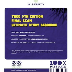 TNCC 9th Edition Final Test | Correct Answers | Rationales