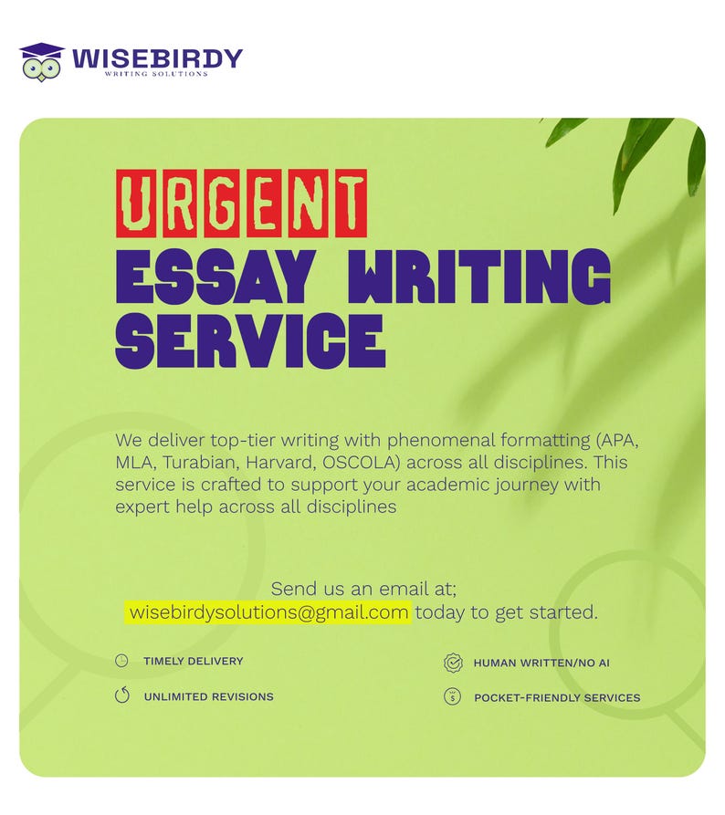 May include: A promotional graphic for Wisebirdy Writing Solutions. The image features the text "URGENT ESSAY WRITING SERVICE" in red and blue against a light green background. Additional text highlights service features and provides an email address.