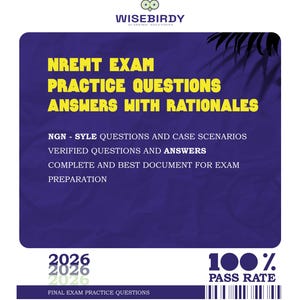 Puede incluir: Un gráfico azul y morado con el texto "WISEBIRDY ACADEMIC SOLUTIONS" en la parte superior. El texto "NREMT EXAM PRACTICE QUESTIONS ANSWERS WITH RATIONALES" es de color amarillo. El texto adicional incluye "NGN - SYLE QUESTIONS AND CASE SCENARIOS" y "100% PASS RATE".