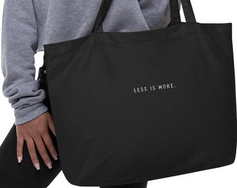 less is more. Large Organic Tote in Black