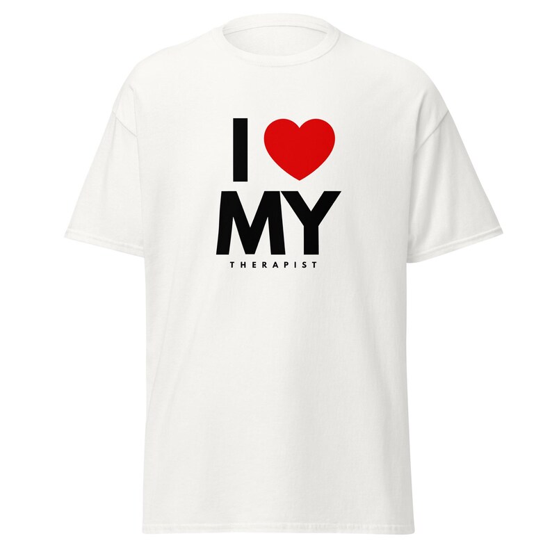 I Heart My Therapist Unisex Classic Tee