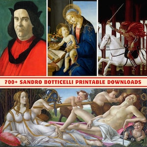 700+ Sandro Botticelli Art Collection | 300 DPI Printable | Digital Print Set |High-Res Sandro Botticelli Artworks and Paintings |Home Decor