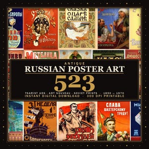 Könnte beinhalten: Eine digitale Sammlung von 523 antiken russischen Plakaten mit verschiedenen historischen Werbeanzeigen, Jugendstil-Designs und sowjetischen Drucken von 1850 bis 1970. Der zentrale Text lautet ANTIQUE RUSSIAN POSTER ART 523 TSARIST ADS ART NOUVEAU SOVIET PRINTS.