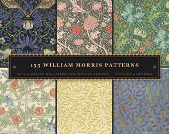 May include: A digital collection of 155 William Morris patterns featuring floral, bird, and botanical motifs in various colour palettes. A central black rectangular label displays the text 155 WILLIAM MORRIS PATTERNS ARTS & CRAFTS WALLPAPER AND TEXTILE DESIGNS INSTANT DOWNLOAD.