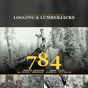 Pode incluir: Uma coleção digital intitulada THE CAPITAL OF ART PHOTO ARCHIVE LOGGING & LUMBERJACKS com 784 fotografias históricas a preto e branco de 1860-1929. A capa mostra uma pessoa sobre um tronco e pequenas imagens de comboios.