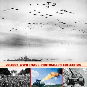 Könnte beinhalten: Ein Schwarzweißfoto einer großen Formation von Flugzeugen, die in Formation über einem Gewässer fliegen. Der Text "20,000+ WWII IMAGE-PHOTOGRAPH COLLECTION" befindet sich am unteren Rand des Bildes. Das Bild ist in drei Abschnitte unterteilt, die eine Menschenmenge, einen Panzer, der einen Flammenwerfer abfeuert, und einen Panzer zeigen, der von einem Kran angehoben wird.